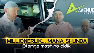 Millionerlik... Mana shunda | Otamga mashina oldik