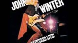 Video thumbnail of "Johnny Winter / Roll with me"