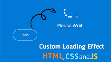 How to Make Custom Loading Effect in HTML, CSS, and JavaScript | Loading Effect Tutorial