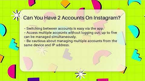 Can You Have 2 Accounts On Instagram? - Everyday-Networking