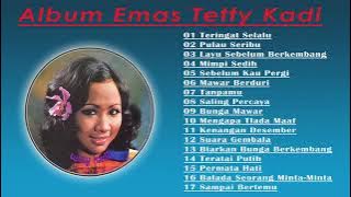 ALBUM EMAS TETTY KADI