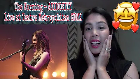 The Warning - ANIMOSITY Live at Teatro Metropolitan CDMX 08/29/2022 | REACTION