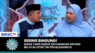 Apakah Sama Nafkah Istri Dan Orang Tua? | SIRAMAN QOLBU (1/3)