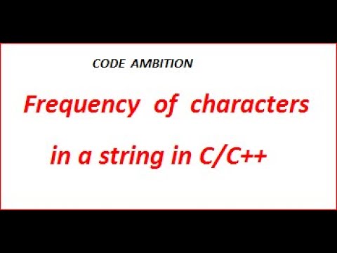 Frequency of characters in a string in C programming  - Code Ambition