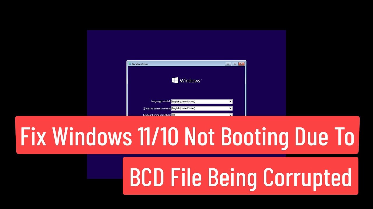 Fix Windows 11/10 NOT Booting Due To BCD File Being Corrupted YouTube