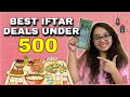 Hunt for the BEST IFTAR DEAL under 500 tk! (Budget Food Challenge)