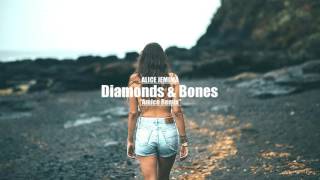 Alice Jemima - Diamonds &amp; Bones (Amice Remix)