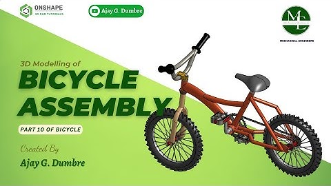 Bicycle Assembly | Bicycle - Part 10 | Ajay G. Dumbre, Mechanical Engineers
