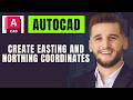 How To Create Easting And Northing Coordinates in Autocad