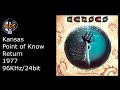 Kansas - Point of Know Return [RES++/FLAC/HQ]