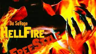 Da SaVage - HellFire Freestyle