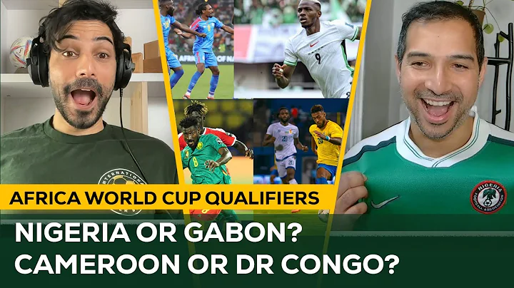 Nigeria, Gabon, Cameroon or DR Congo?  Who will WIN? | Africa World Cup '26 Qualifiers Preview