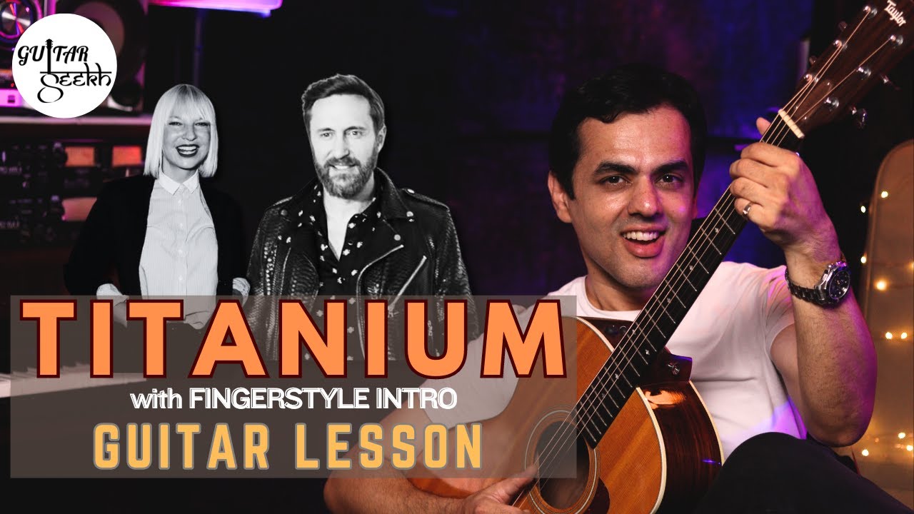 Titanium | Guitar Lesson| Fingerstyle Intro| Guitar Seekh | Sia |David Guetta | Guitar Cover