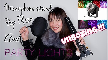 UNBOXING POP FILTER, MICROPHONE STAND & PARTY LIGHTS | NEEWER | EL AKIRA
