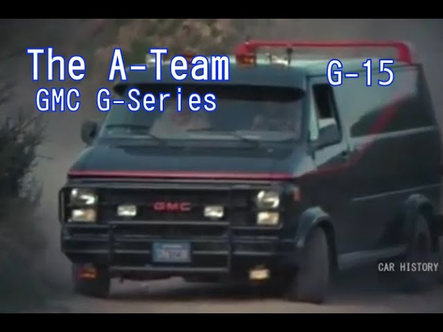 The A-Team】GMC G-Series / G-15 Photos Videos - YouTube