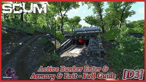 SCUM [D3] Active Bunker Enter & Armory & Exit - Full Guide