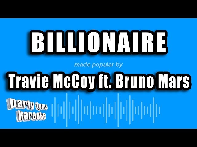 Travie McCoy ft. Bruno Mars - Billionaire (Karaoke Version) class=