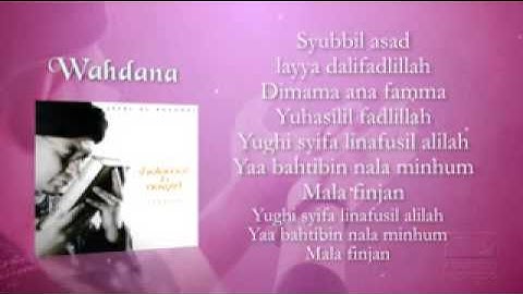 GHOZ Ustad Jefri Al Buchori feat  Wafiq Azizah   Wahdana   Official Lyric Video
