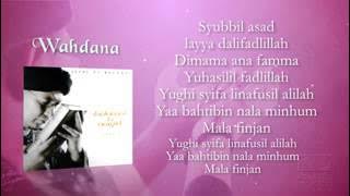 GHOZ Ustad Jefri Al Buchori feat  Wafiq Azizah   Wahdana    Lyric Video