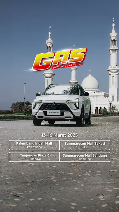 Mitsubishi Motors Gebyar Auto Show hadir, waktunya cari mobil impian! 🚘✨