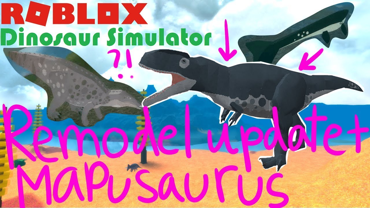 Roblox Dinosaur Simulator Mapusaurus Remodel Updates Youtube - roblox dinosaur simulator mapusaurus