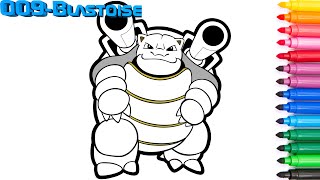 Pokemon 009 - Blastoise, Coloring and drawing for kids. Покемон Бластойз, Раскраски для детей.