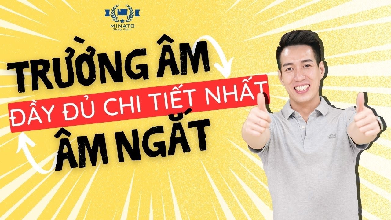 TRƯỜNG ÂM & ÂM NGẮT trong Tiếng Nhật cực kì dễ hiểu - Học Tiếng Nhật cùng Minato