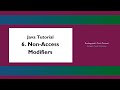 Java Tutorial - 6. Non-Access Modifiers