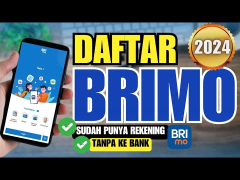 Cara Daftar BRImo Terbaru 2024 | Daftar BRImo di hp tanpa ke Bank