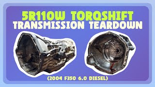 5R110W Transmission Teardown / Disassembly! Satisfying - 2004 FORD F350 6.0L DIESEL