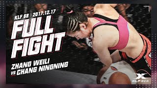 Kunlun Fight68 : Zhang weili vs Chang Ningning FULL FIGHT-2017