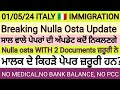 Breaking news 1 may 2024 italian immigration update in punjabi by sibia