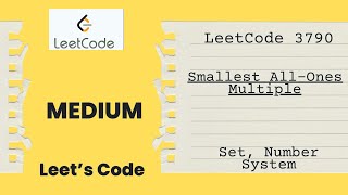 Leetcode 3790. Smallest All-Ones Multiple | Number System | O(N) | Medium | C++ | Set