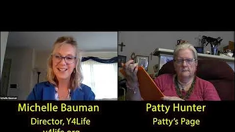 Patty's Page - Guest: Michelle Bauman, Y4Life