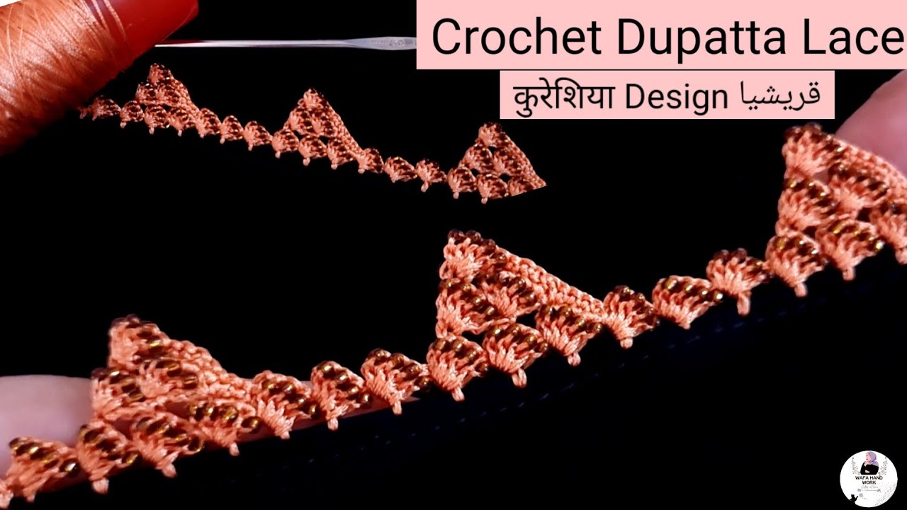 New Crochet Dupatta, Neck, Sleeves, Lace 🧕 Qureshia Design With Beads