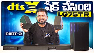 LG SQ75TR DTS:X Test 🔥 Sony Picture Core lo Real Output Shock 😳