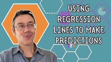 Using Regression Lines to Make Predictions
