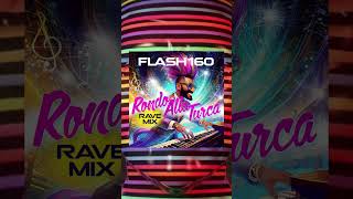 Flash160 - Rondo Alla Turca (Rave Mix) 🎹🏳️‍🌈