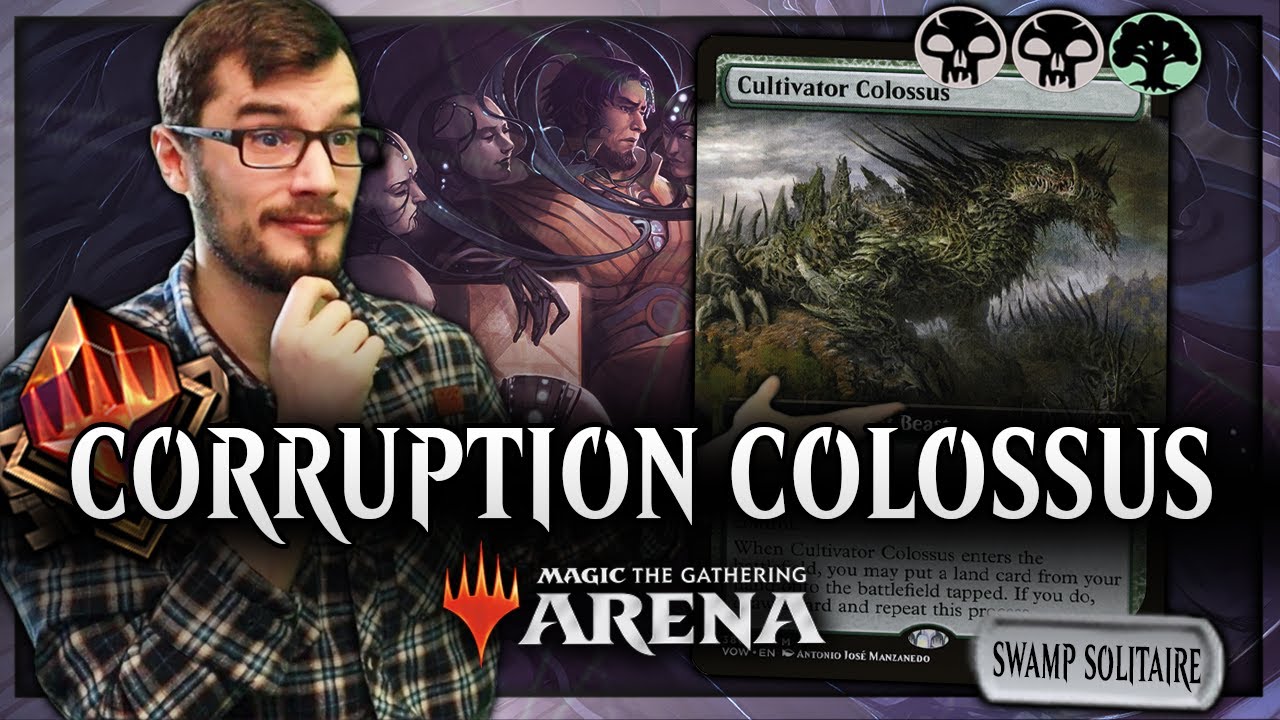 💀💀🌳 Mono Black + Cultivator Colossus | A NEW TAKE ON AN OLD DECK
