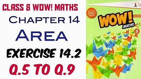 Exercise 14.2 Q.5 to Q.9 Class 8 Wow Maths