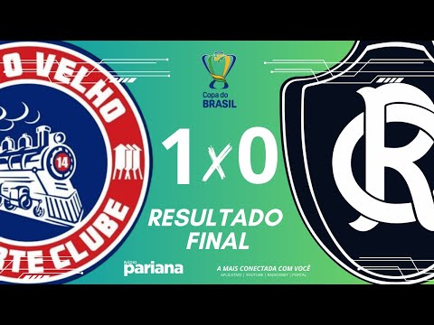 PORTO VELHO 1X0 REMO | 20.02.2024 | COPA DO BRASIL