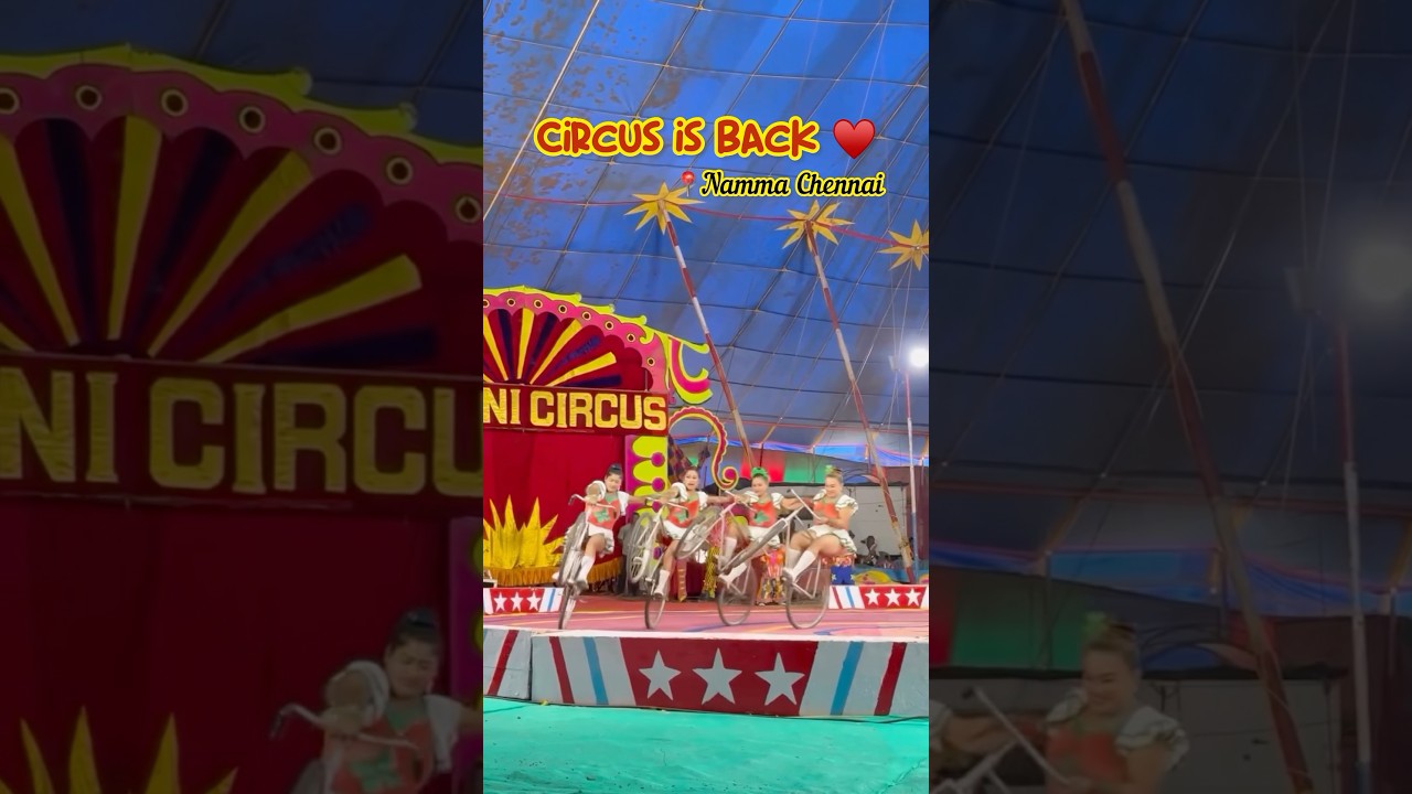 Circus is back 🤩🤩 📍YMCA grounds, perungudi. 