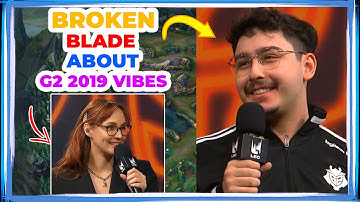 G2 BrokenBlade About G2 2019 VIBES With New Roster 🤔