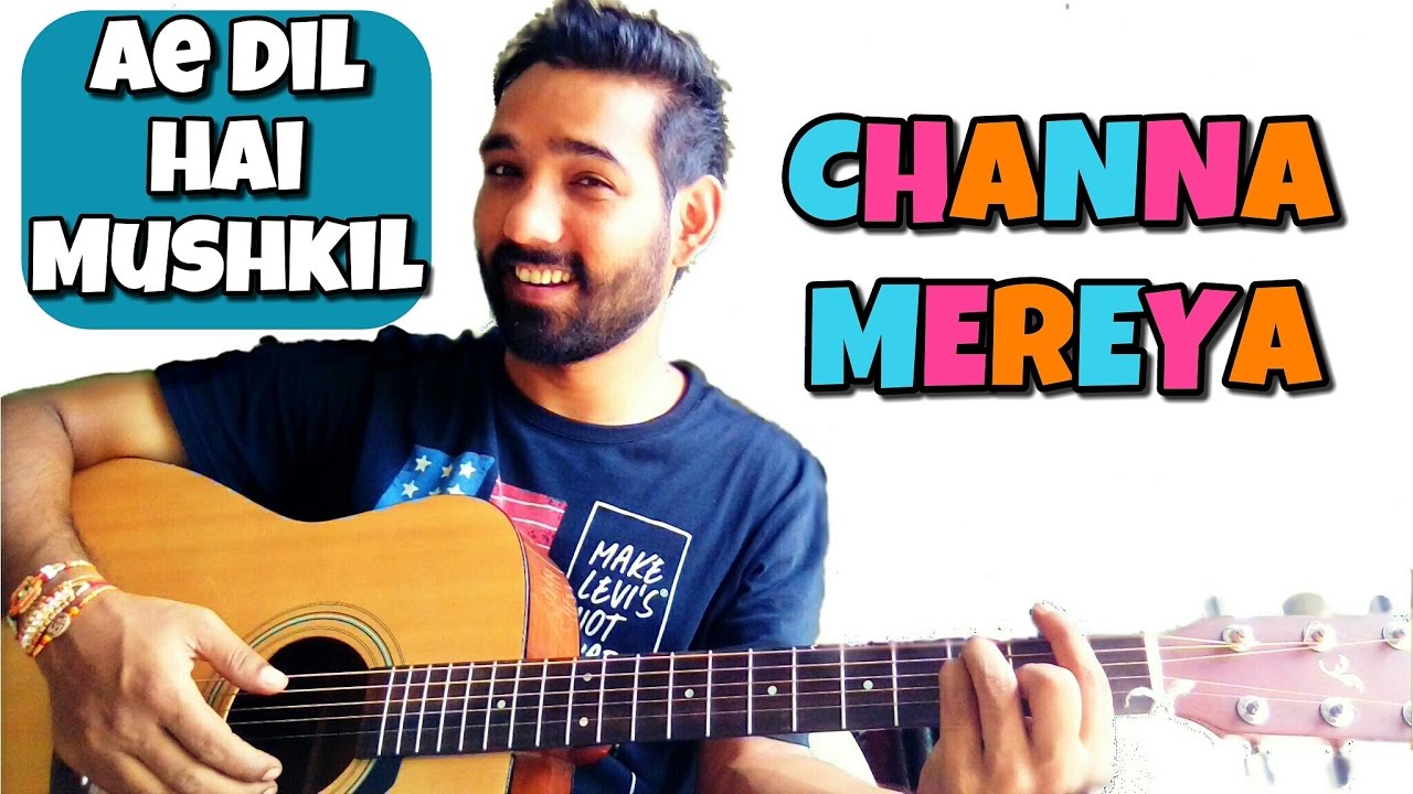 Channa mereya guitar chords with capo