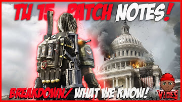 The Division 2 - PATCH NOTES, PVP CHANGES, NEW WEAPONS, NEW GEAR, NEW EXOTICS, NEW GAME MODE!