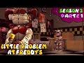 [SFM FNAF] Little Problem At Freddy&#39;s Season 3 PARTE 1