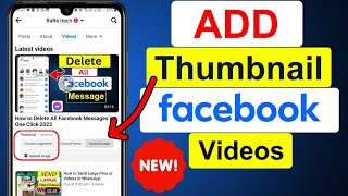 How to Add Thumbnail in Facebook Video 2024 [New Update]