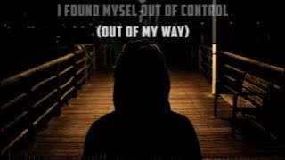 Onlap - Out Of My Way    LYRICS