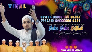 SEMUA VOCALIS GANDRUNG NABI KENA MENTAL DI TES SUARA SAMA HABIB E.! Sluku Sluku Bathok II MAK JENTIT