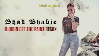 BHAD BHABIE - "Rubbin Off The Paint" (Legendado) (REMIX YBN Nahmir)